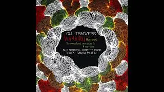 Owl Trackers   Vorticity Sanka Muffin Remix