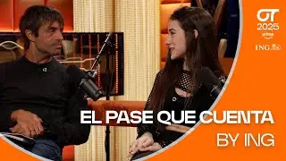 EL PASE QUE CUENTA by ING | GALA 9 | OT 2025
