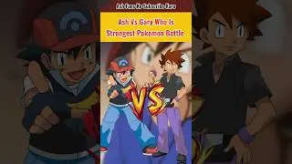 Ash Vs Gary Who Is Strongest Pokemon Battle | Hindi | #pokemon #shorts