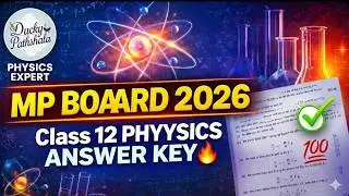 MP BOARD EXAM 2026 12th Class Physics Paper Answer Key Solution