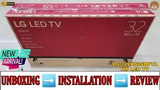 LG 32LK526BPTA 2021 || 32 inch Hd Led Tv Unboxing And Review || Complete Demo And Installation