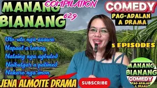 Manang Bianang Compilation 629 