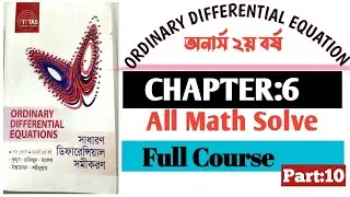 10.Chapter:6|[part:1]|Ordinary Differential Equation(ODE)||Honours 2nd year|||All Math Solve||Full&copy;