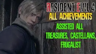 RE4R 100% Achievements | Assisted All Treasures, Castellans, & Frugalist