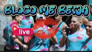 BLOCO ME BEIJA 