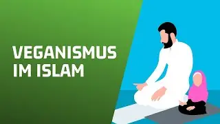 Warum jeder Moslem vegan leben sollte