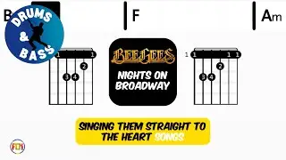 Bee Gees - Nights on Broadway • Bass & Drums | Scrolling Guitar Chords & Lyrics