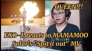 EXO-L reacts to MAMAMOO's Solar 