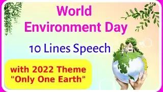 Environment day speech in english world environment day 2022 with theme ! Ashwin's World