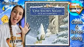 Story Time with Lys  - One Snowy Night.