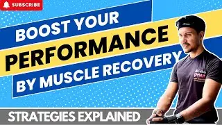 Maximize Fitness Performance | Muscle Recovery Tips | Strategy | Reduce Fatigue & Soreness | S07E18