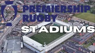 Premiership Rugby Stadiums