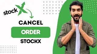 How To Cancel Order On Stockx (Best Method)