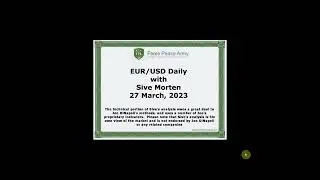 ForexPeaceArmy| Sive Morten Daily EUR/USD 03.27.23