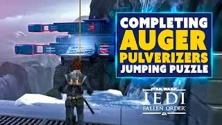 Auger Pulverizers Jumping Puzzle Walkthrough in Star Wars Jedi: Fallen Order