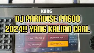 DJ PARADISE PA600 2024 FULL..