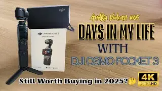 A Day in My Life with DJI Osmo Pocket 3 | Still Worth It in 2025?🤔 | Audra Vodcast #05