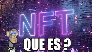 Qu&eacute; es un NFT? y Donde COMPRAR NFT?