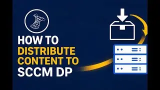 Как распространить контент на точку распространения SCCM | Полное пошаговое руководство