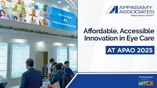 Appasamy Associates at APAO 2025: Affordable, Accessible Innovation in Eye Care