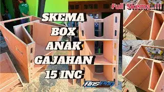 REVIEW + SKEMA BOX ANAK GAJAHAN 15 inc || FULL SKEMA ||