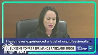 Florida Supreme Court reprimands judge for conduct during Parkland school shooting trial