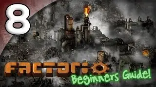 Factorio Beginner's Guide - 8. Railway Outpost - Let's Play Factorio Gameplay