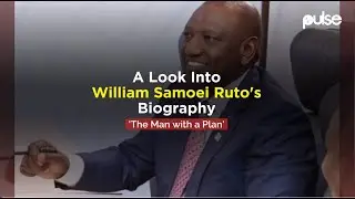 President William Samoei Ruto's Biography | Pulse Biography