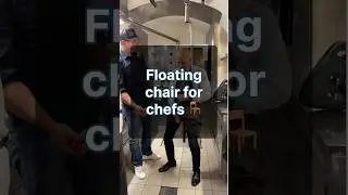 Floating chair for chefs 👨&zwj;🍳 #technology #chef