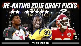 Re-Rating EVERY 2015 1st Round Pick (1-5 Stars)