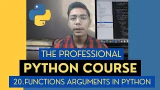 Function Arguments in Python | Python Tutorial - Day #20
