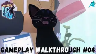 Little Kitty, Big City | Gameplay Walkthrough #04