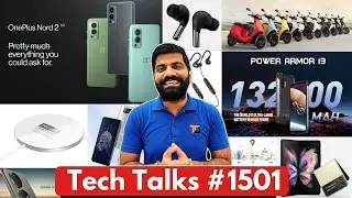 Tech Talks #1501 - OnePlus NORD 2 5G, Z Fold IPX8, Realme MagDart, iQoo 8 Launch, 13200mAh Phone