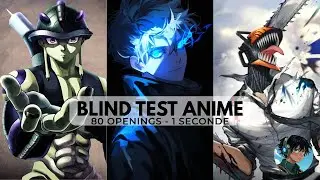 BLINDTEST ANIME 1 SECONDE 80 OPENING