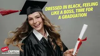 Graduation Quotes & Wishes | Graduation Captions | Congratulations On Your Graduation #captionideas