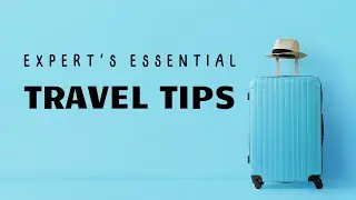 How to Travel Abroad: International Travel Tips From an Expert