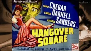 Hangover Square (1945) | Classic Hollywood Blockbusters