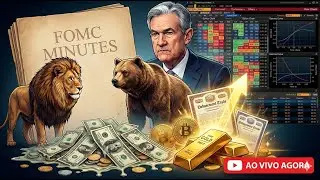 ATA DO FOMC | DEBASEMENT TRADE  | FLUXO DE OP&Ccedil;&Otilde;ES & GAMMA | ABERTURA DE MERCADO