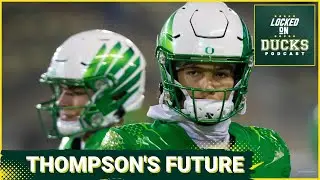 Ty Thompson could still start at quarterback for Oregon Football one day | Oregon Ducks Podcast