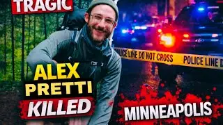 ALEX PRETTI'S KILLING AND HOW THE BORDER PATROL IS TRYING  TO COVER IT UP