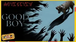 GOOD BOY-MOVIE REVIEW 