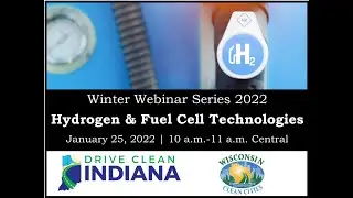 Hydrogen and Fuel Cell Technologies Webinar