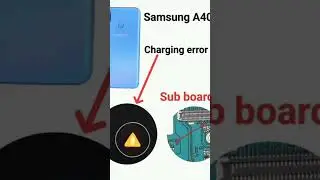 samsung A40 charging error solution