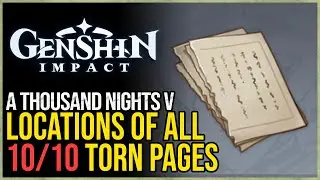 A Thousand Nights V All Torn Pages Genshin Impact