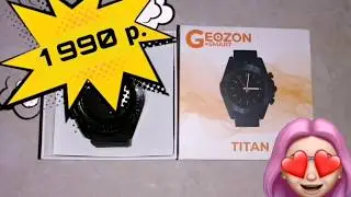 Обзор смарт часов Geozon Titan
