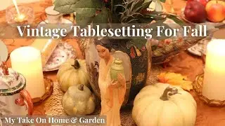 Unique FALL TABLE Ideas!! // Elegant Fall Decor Using Vintage Japanese Pieces