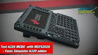 Test MCDU with Fenix Simulator A320