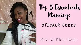 Top 5 Planning Essentials: Sticker Books
