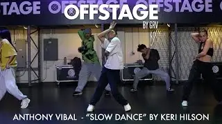 Anthony Vibal choreography to &ldquo;Slow Dance&rdquo; by Keri Hilson at Offstage Dance Studio