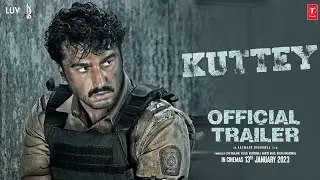 KUTTEY Official trailer : Update | Arjun Kapoor | Tabu | Nasaruddin Shah | Kuttey movie trailer